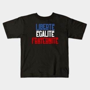 Liberté égalité fraternité Kids T-Shirt